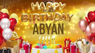 ABYAN  Happy Birthday Abyan [upl. by Eitsud899]