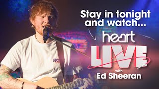 Stay in and watch Ed Sheeran perform at Heart Live 🎤 [upl. by Lubbock]