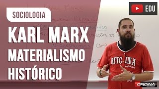 Karl Marx  Materialismo Histórico [upl. by Edijabab612]