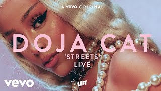 Doja Cat  Streets Live Performance  Vevo LIFT [upl. by Alexandro]