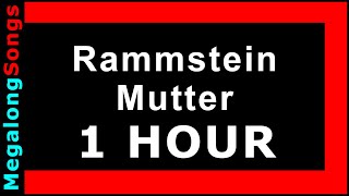 Rammstein  Mutter 1 HOUR [upl. by Atinomar]