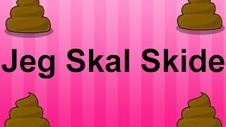 Jeg Skal Skide Sang [upl. by Winchell]