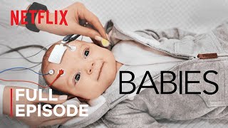 Babies  Crawling  FULL EPISODE  Netflix [upl. by Cherry]