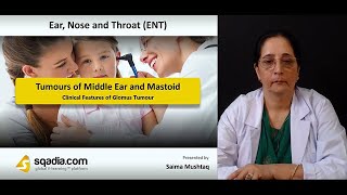 Tumours of Middle Ear and Mastoid  ENT Video Lecture  Doctors VLearning [upl. by Beverle]