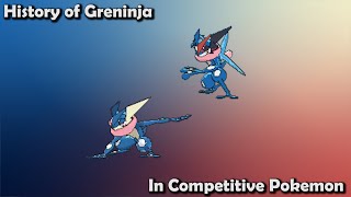 How GOOD was Greninja ACTUALLY  History of Greninja in Competitive Pokemon Gens 67 [upl. by Arodoeht530]