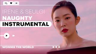 IRENE amp SEULGI  Naughty  Instrumental [upl. by Nirhtak]