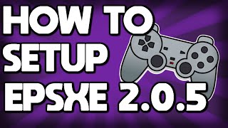 ePSXe 205 Setup Guide PlayStation Emulator [upl. by Wilone]