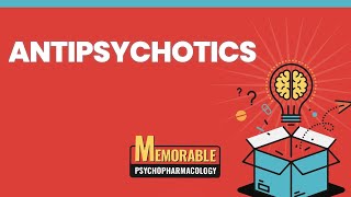 Antipsychotics Mnemonics Memorable Psychopharmacology Lecture 4 [upl. by Haseena]