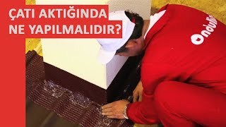 Çatı aktığında ne yapılmalıdır  Çatı akması nasıl önlenir [upl. by Liagiba]