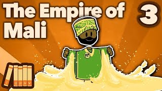 The Empire of Mali  Mansa Musa  Extra History  Part 3 [upl. by Pricilla]