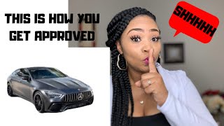 How to get approved for a car loan The secrets the dealership don’t tell you when you apply [upl. by Htiek]