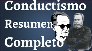 Conductismo Resumen Completo [upl. by Elana361]