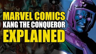 Marvel Comics Kang The Conqueror Explained  Comics Explained [upl. by Grassi]