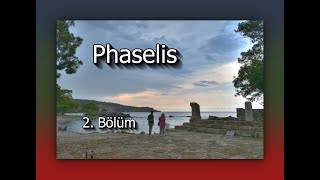 Phaselis II [upl. by Erinna65]