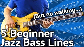 5 BeginnerFriendly JAZZ Bass Lines Guaranteed To Impress [upl. by Ojillek111]