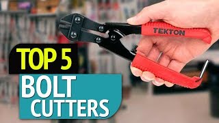 TOP 5 Bolt Cutters [upl. by Willis]