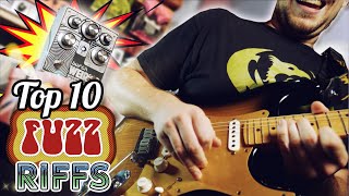 Top 10 FUZZ Guitar Riffs [upl. by Ainola720]