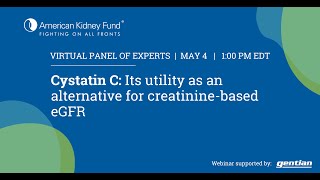 Cystatin C Its utility as an alternative for creatininebased eGFR  Kidney tests  AKF [upl. by Nevar]