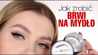 JAK ZROBIĆ BRWI NA MYDŁO I INSTAGRAMOWE BRWI  NAJPROSTSZY SPOSÓW [upl. by Alilahk534]