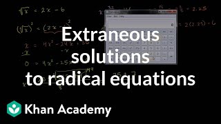 Extraneous solutions to radical equations  Algebra I  Khan Academy [upl. by Kone]