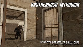 Fallout 76 Brotherhood Intrusion  Enclave76 [upl. by Nahtaneoj514]