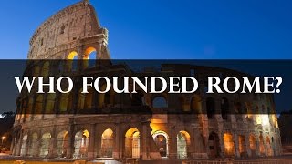 Who was Romulus and Remus  The Founding of Rome [upl. by Allemrac]