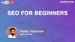 SEO for Beginners  Search Engine Optimization For Beginners  Digital Marketing  Great Learning [upl. by Arny]