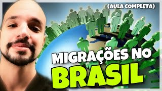 Migrações no Brasil AULA COMPLETA  Ricardo Marcílio [upl. by Valora]