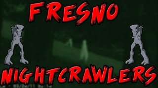 Cryptids  Fresno Nightcrawlers [upl. by Teerprug]