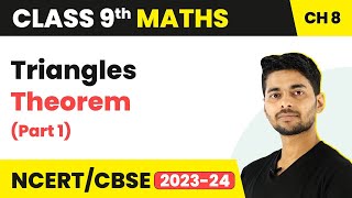 Triangles Theorem Part 1  Triangles  Class 9 Maths [upl. by Sukey783]