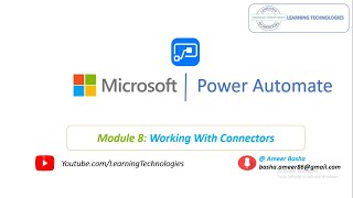 Microsoft Power Automate Tutorials  Module 8  How to Work with Connectors [upl. by Anayad]