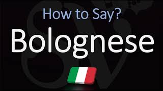 How to Pronounce Bolognese Sauce CORRECTLY English Italian Pronunciation [upl. by Kirsten]