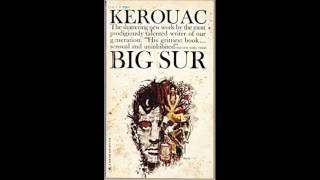 Jack Kerouac  Big Sur Complete Audio Book With Chapter Tracks [upl. by Arsuy259]