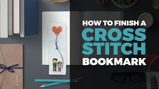 How to Finish a Cross Stitch Bookmark [upl. by Auvil]