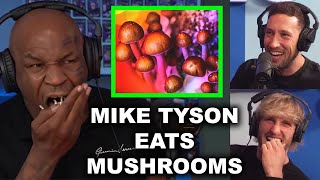 MIKE TYSON TAKES MUSHROOMS ON IMPAULSIVE [upl. by Egbert]