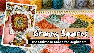 The Ultimate Crochet Granny Square Tutorial HOW TO Crochet a Granny Square  5 Pro Tips [upl. by Akimit]