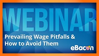 Prevailing Wage Pitfalls and How to Avoid Them [upl. by Cox975]