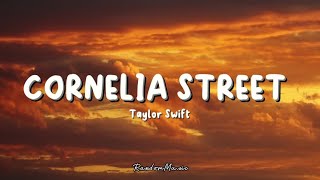 Taylor Swift  Cornelia Street Lyrics [upl. by Dysart]