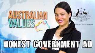 Honest Government Ad  Australien Values [upl. by Drofkcor586]