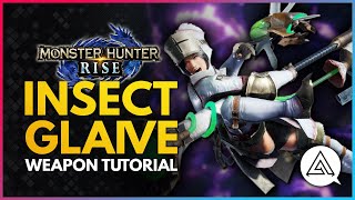 Monster Hunter Rise  Insect Glaive Tutorial [upl. by Therine]