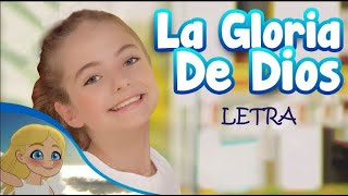 La Gloria de Dios con letra [upl. by Valleau]