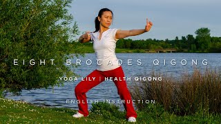 Eight Brocades Qigong Practice with English instruction [upl. by Enaid]