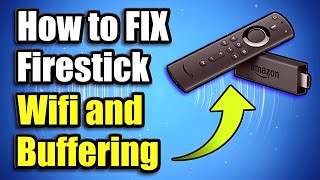 How to FIX Firestick Buffering and Wifi Connection Issues Easy Methods [upl. by Balch623]