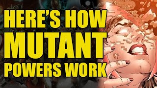 Mutant Classifications amp Powers Explained Comics Explained [upl. by Virgilia]