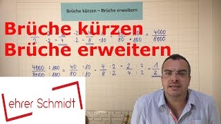 Brüche kürzen  Brüche erweitern  Bruchrechnung  Mathematik  Lehrerschmidt [upl. by Beuthel]