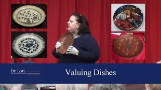 Antique Dishes amp Plates Valued by Dr Lori [upl. by Yole]