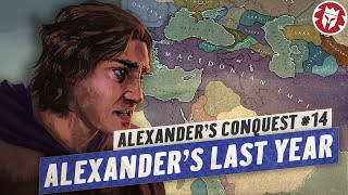 Alexanders Last Year  Reforms and Plans  Ancient History DOCUMENTARY [upl. by Atiruam225]