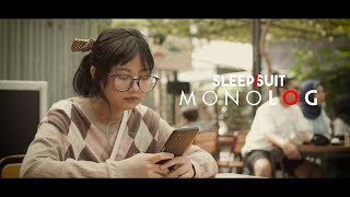 SLEEPSUIT  Monolog Official Video [upl. by Lehsar625]