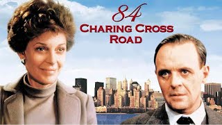 84 Charing Cross Road 1987 Film  Anthony Hopkins Anne Bancroft  Review [upl. by Gillan102]