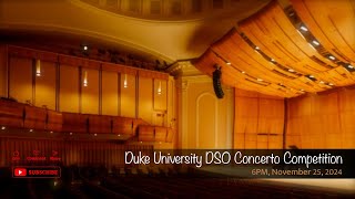 Duke University DSO Concerto Competition [upl. by Landsman]